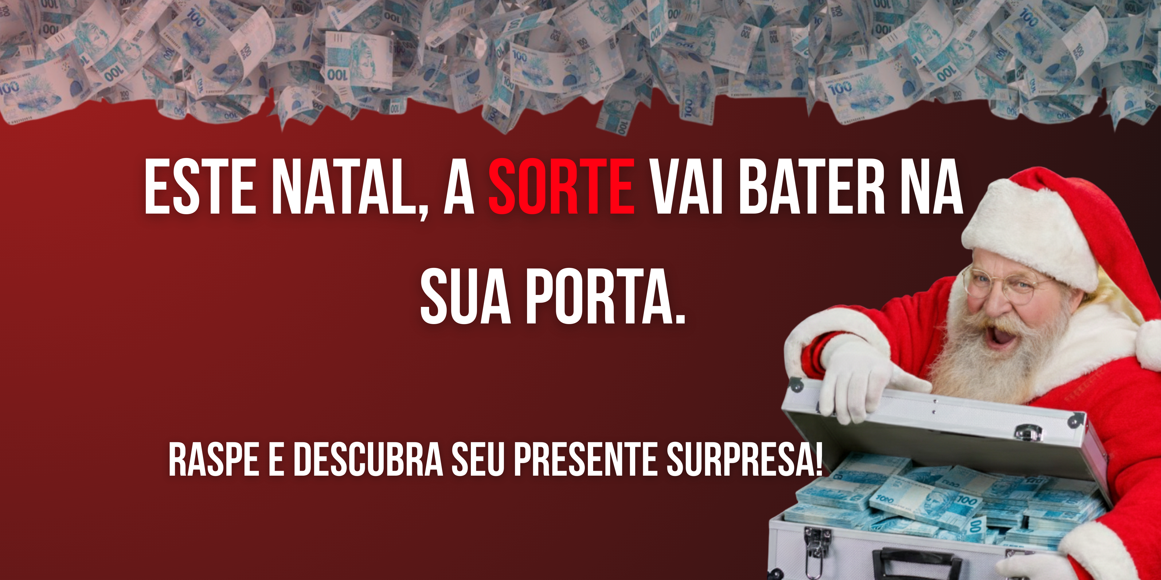 NATAL DA SORTE 🎅🎁 R$15,00 - PRÊMIOS DE ATÉ R$30.000,00